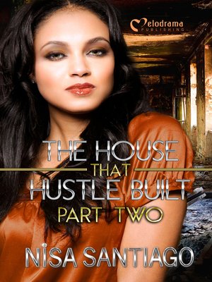cover image of The House that Hustle Built, Part 2